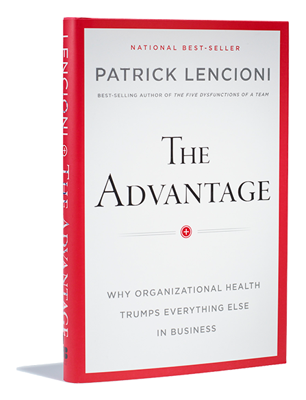 The Advantage by Patrick Lencioni